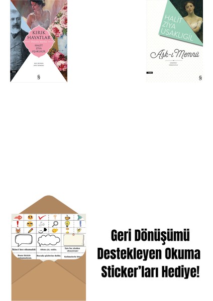 Kırık Hayatlar - Özgün Metin + Aşk-I Memnu + Okuma Sticker'ları