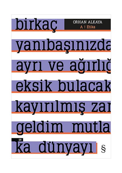 A ! Etika + Parçalanmış Divan + Altı + Okuma Sticker'ları