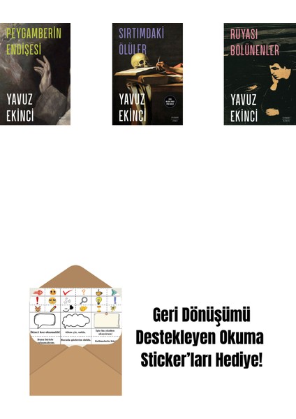 Peygamberin Endişesi + Sırtımdaki Ölüler + Rüyası Bölünenler + Okuma Sticker'ları