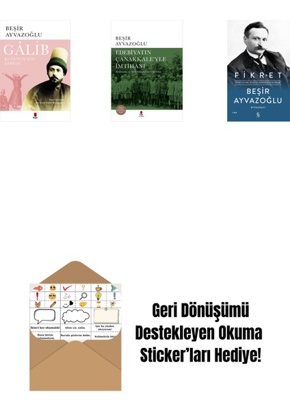Gâlib - Kuğunun Son Şarkısı + Edebiyatın Çanakkale’yle Imtihanı (Ciltli) + Fikret (Ciltli) + Okuma Sticker'ları