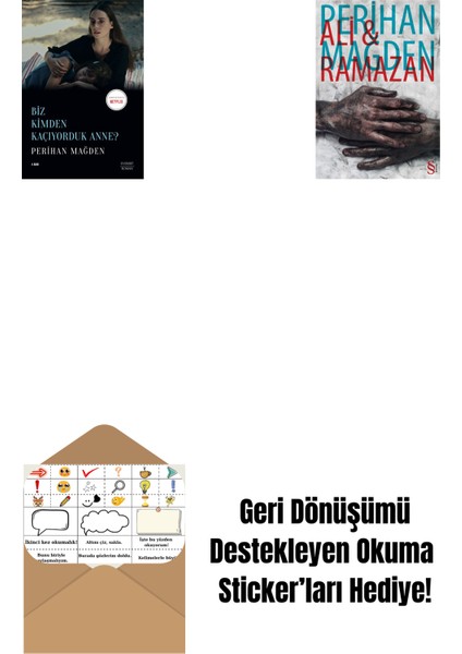 Biz Kimden Kaçıyorduk Anne? + Ali And Ramazan + Okuma Sticker'ları