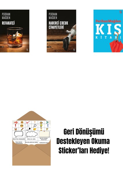 Refakatçi + Haberci Çocuk Cinayetleri + Kış Kitabı + Okuma Sticker'ları