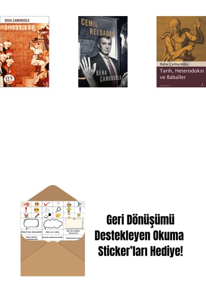 Ismail (Midi Boy) + Cemil Reloaded + Tarih, Heterodoksi ve Babailer + Okuma Sticker'ları