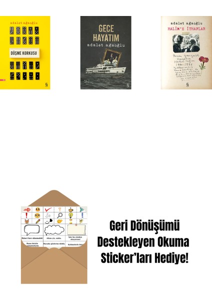 Düşme Korkusu + Gece Hayatım + Halim'e Ithaflar + Okuma Sticker'ları