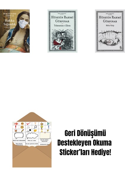 Hakka Sığındık + Tebessüm-I Elem + Billur Kalp + Okuma Sticker'ları