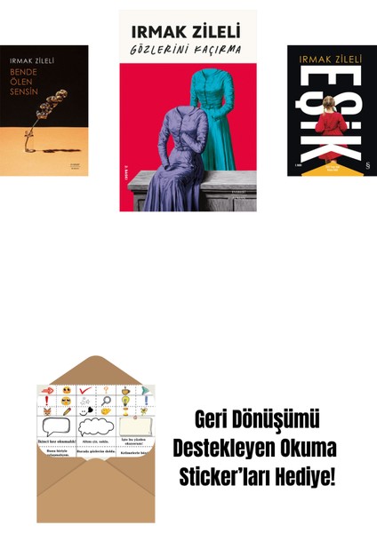Bende Ölen Sensin + Gözlerini Kaçırma + Eşik + Okuma Sticker'ları