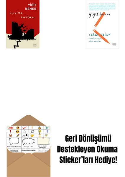 Kırılma Noktası + Sakar Kalem + Okuma Sticker'ları