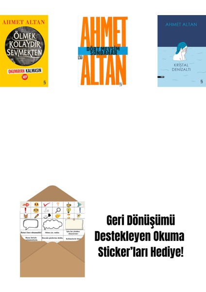 Ölmek Kolaydır Sevmekten (Okumayan Kalmasın) + Dört Mevsim Sonbahar/tehlikeli Masallar (Cep Boy) + Kristal Denizaltı + Okuma Sticker'ları