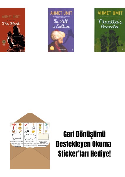 The Flock + To Kill A Sultan + Ninatta's Bracelet + Okuma Sticker'ları
