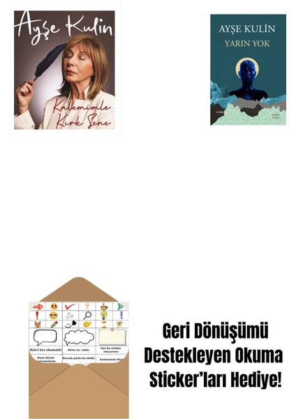 Kalemimle Kırk Sene (Ciltli) + Yarın Yok + Okuma Sticker'ları