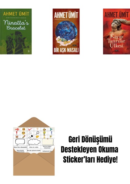 Ninatta's Bracelet + Bir Aşk Masalı + Kayıp Tanrılar Ülkesi + Okuma Sticker'ları