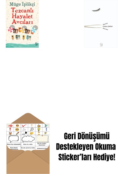 Tezcanlı Hayalet Avcıları + Cımbızın Çektikleri + Okuma Sticker'ları