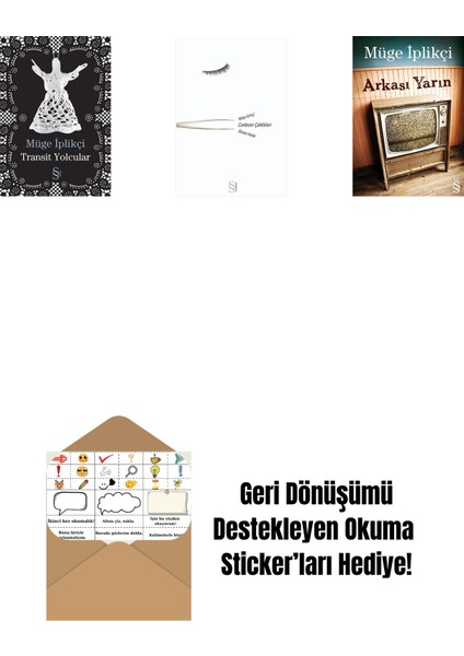 Transit Yolcular + Cımbızın Çektikleri + Arkası Yarın + Okuma Sticker'ları