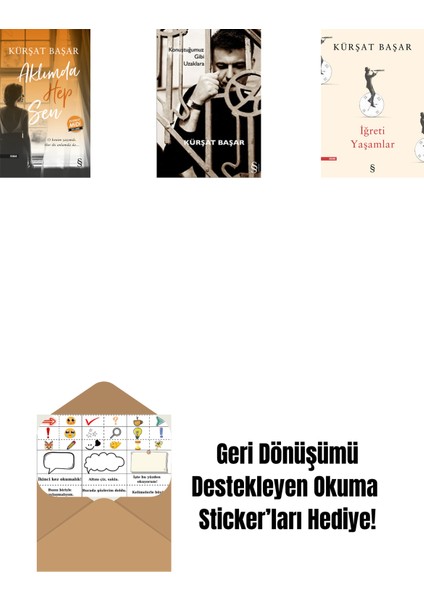 Aklımda Hep Sen (Midi Boy) + Konuştuğumuz Gibi Uzaklara + Iğreti Yaşamlar + Okuma Sticker'ları