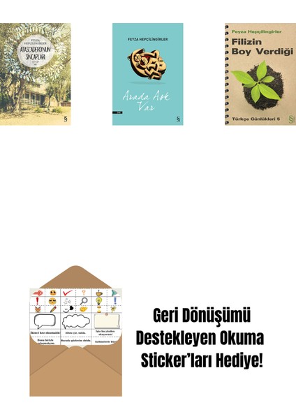 Atascadero'nun Sincapları + Arada Aşk Var + Filizin Boy Verdiği + Okuma Sticker'ları