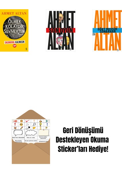 Ölmek Kolaydır Sevmekten (Okumayan Kalmasın) + Son Oyun + Dört Mevsim Sonbahar/tehlikeli Masallar (Cep Boy) + Okuma Sticker'ları