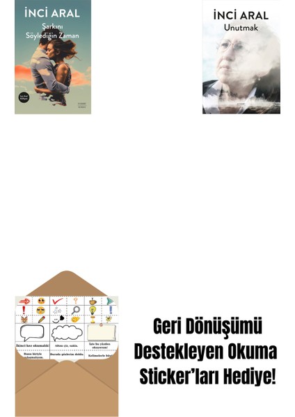 Şarkını Söylediğin Zaman + Unutmak + Okuma Sticker'ları