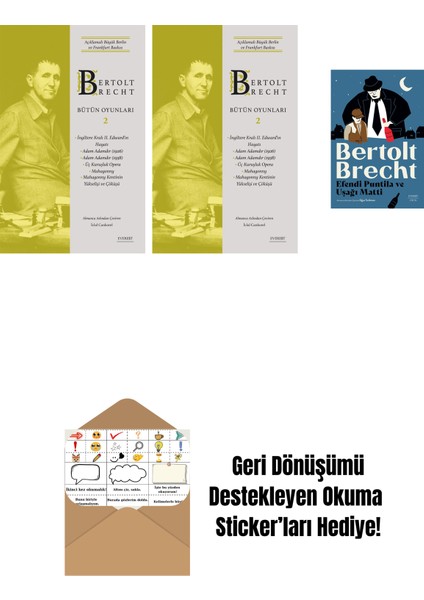 Bertolt Brecht - Bütün Oyunları 2 + Bertolt Brecht - Bütün Oyunları 2 (Ciltli) + Efendi Puntila ve Uşağı Matti + Okuma Sticker'ları