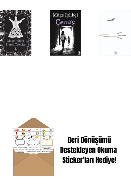 Transit Yolcular + Cemre + Cımbızın Çektikleri + Okuma Sticker'ları