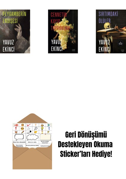 Peygamberin Endişesi + Cennetin Kayıp Toprakları + Sırtımdaki Ölüler + Okuma Sticker'ları