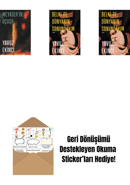 Meyaser'in Uçuşu + Belki De Dünyanın Sonundayım (Ciltli) + Belki De Dünyanın Sonundayım + Okuma Sticker'ları