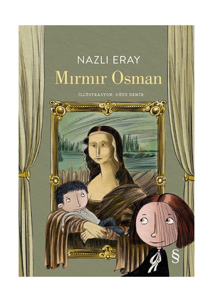 Everest Açıkhava 15 - Nazlı Eray: Ömür Uzatma Kahvehanesi Seçme Öyküler + Mırmır Osman + Yıldızlar Mektup Yazar + Okuma Sticker'ları