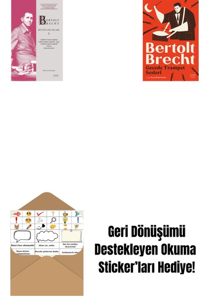 Bertolt Brecht - Bütün Oyunları 5 (Ciltli) + Gecede Trampet Sesleri + Okuma Sticker'ları