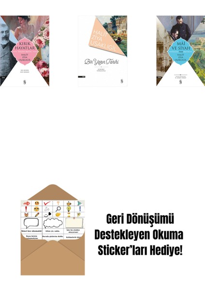 Kırık Hayatlar - Özgün Metin + Bir Yazın Tarihi + Mâî ve Siyah - Özgün Tam Metin + Okuma Sticker'ları