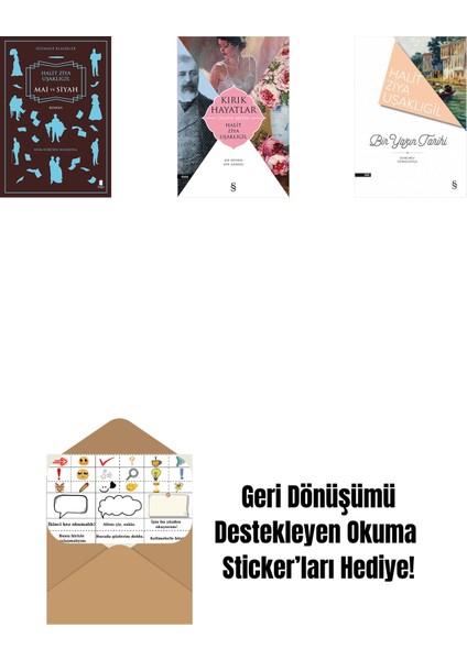 Mai ve Siyah + Kırık Hayatlar - Özgün Metin + Bir Yazın Tarihi + Okuma Sticker'ları