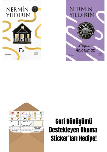 Ev (Ciltli) + Rüyalar Anlatılmaz (Ciltli) + Okuma Sticker'ları