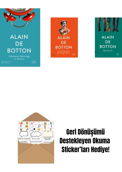 Çalışmanın Mutluluğu ve Sıkıntısı + Proust Yaşamınızı Nasıl Değiştirebilir? + Aşk Dersleri + Okuma Sticker'ları