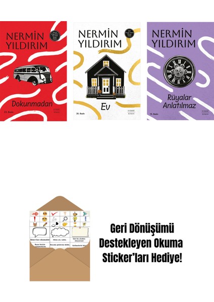 Dokunmadan (Ciltli) + Ev + Rüyalar Anlatılmaz + Okuma Sticker'ları