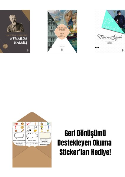 Kenarda Kalmış + Bir Yazın Tarihi + Mâi ve Siyah + Okuma Sticker'ları