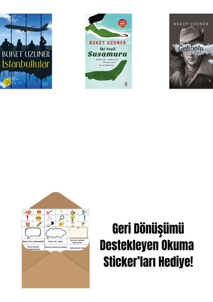 Istanbullular + Iki Yeşil Su Susamuru (Midi Boy) + Gelibolu (Ciltli) + Okuma Sticker'ları