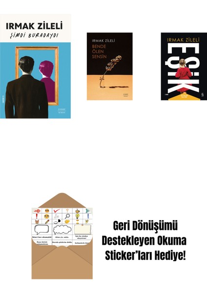 Şimdi Buradaydı + Bende Ölen Sensin + Eşik + Okuma Sticker'ları