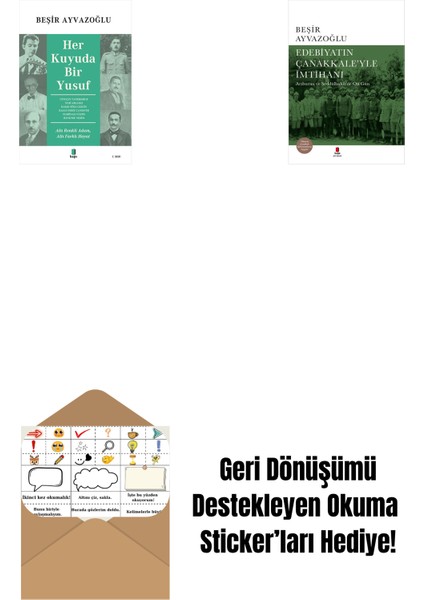Her Kuyuda Bir Yusuf + Edebiyatın Çanakkale’yle Imtihanı (Ciltli) + Okuma Sticker'ları