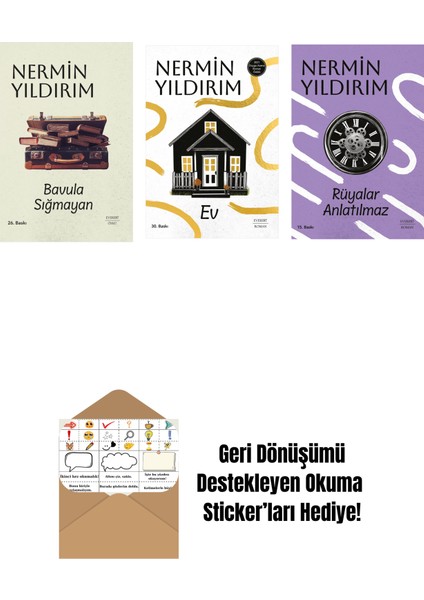 Bavula Sığmayan (Ciltli) + Ev + Rüyalar Anlatılmaz + Okuma Sticker'ları