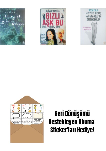 Hayat Bir Kere + Gizli Aşk Bu + Jartiyer, Kırbaç ve Baby-Doll'ün Ötesindekiler + Okuma Sticker'ları