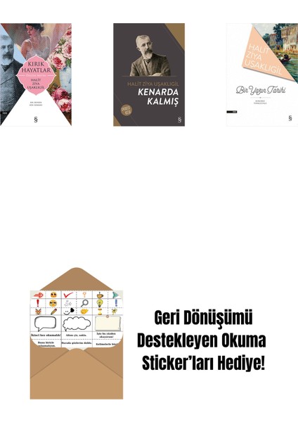 Kırık Hayatlar - Özgün Metin + Kenarda Kalmış + Bir Yazın Tarihi + Okuma Sticker'ları