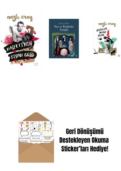 Halfeti’nin Siyah Gülü + Naz ve Köşkteki Vampir + Yıldızlar Mektup Yazar + Okuma Sticker'ları