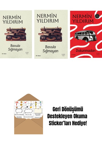 Bavula Sığmayan (Ciltli) + Bavula Sığmayan + Dokunmadan + Okuma Sticker'ları