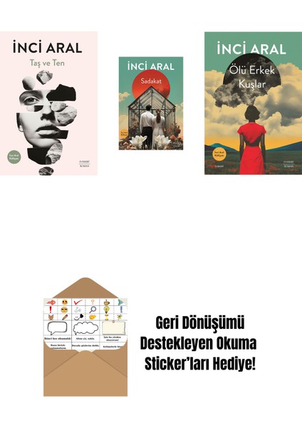 Taş ve Ten + Sadakat + Ölü Erkek Kuşlar + Okuma Sticker'ları