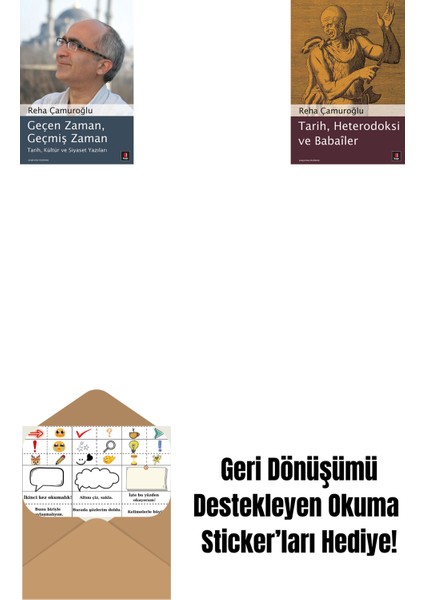 Geçen Zaman, Geçmiş Zaman + Tarih, Heterodoksi ve Babailer + Okuma Sticker'ları