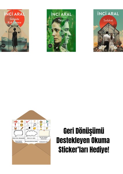 Gölgede Kırk Derece + Yeşil + Sadakat + Okuma Sticker'ları