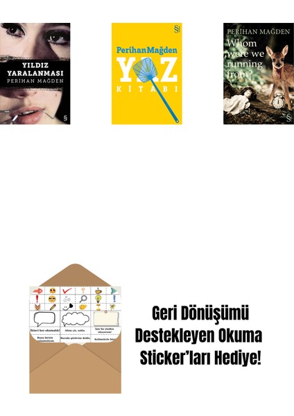 Yıldız Yaralanması + Yaz Kitabı + Whom Were We Running From? + Okuma Sticker'ları