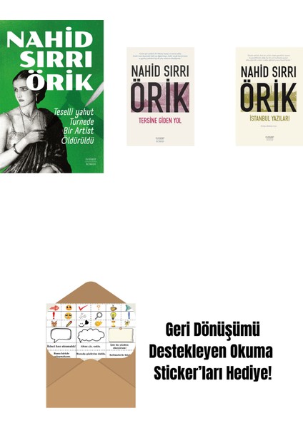 Teselli Yahut Turnede Bir Artist Öldürüldü + Tersine Giden Yol + Istanbul Yazıları + Okuma Sticker'ları