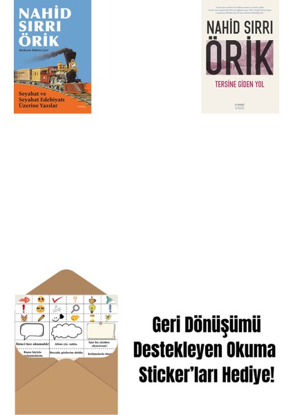 Seyahat ve Seyahat Edebiyatı Üzerine Yazılar + Tersine Giden Yol + Okuma Sticker'ları
