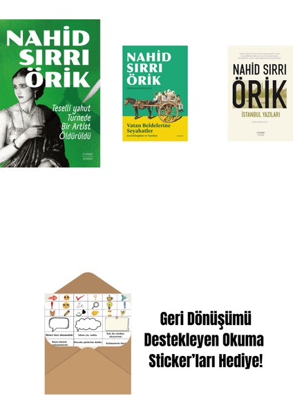 Teselli Yahut Turnede Bir Artist Öldürüldü + Vatan Beldelerine Seyahatler + Istanbul Yazıları + Okuma Sticker'ları
