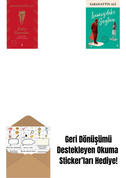 Sabahattin Ali Bütün Romanları (Ciltli) + Içimizdeki Şeytan + Okuma Sticker'ları