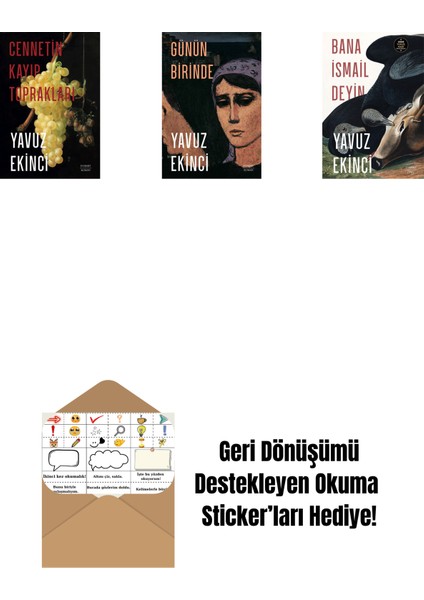 Cennetin Kayıp Toprakları + Günün Birinde + Bana Ismail Deyin + Okuma Sticker'ları